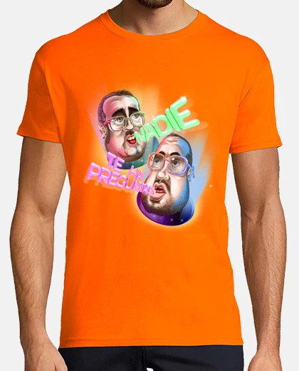 Playera Nadie te ha preguntado