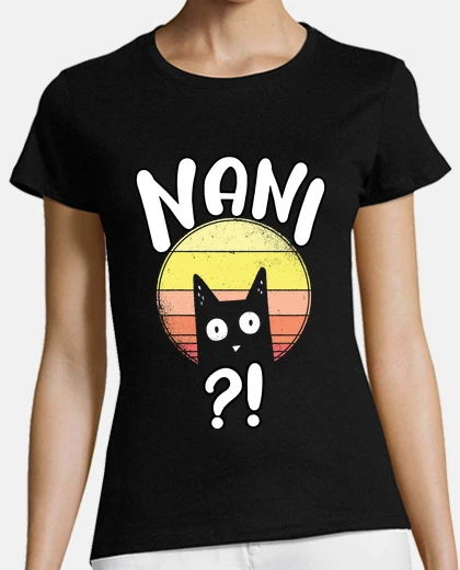 Playera nani whatfunny cat japonés anime fan