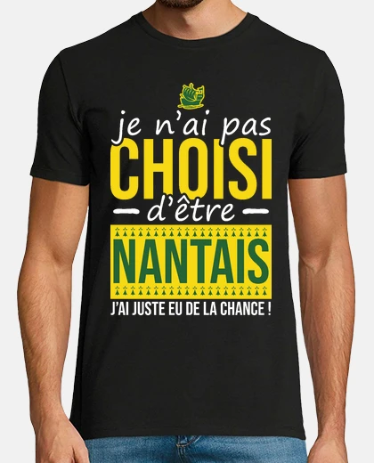 Tee-shirt Nantais chanceux