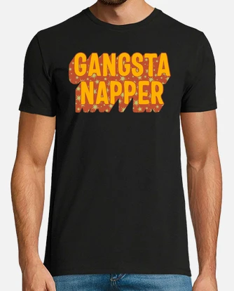 Gangsta Napper T-Shirt | Funny Nap Shirt | Napping Tee