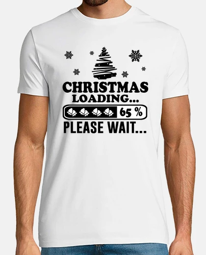 Camiseta Navidad cargando por favor espere