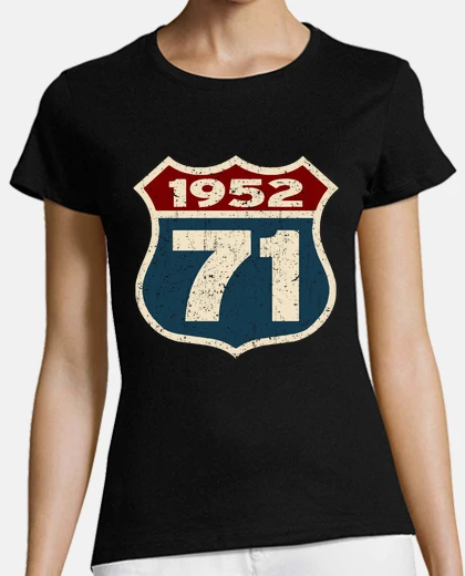 Tee-shirt né en 1952 - 71 ans