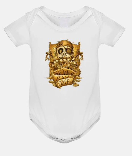 Vêtements ne jamais dire die