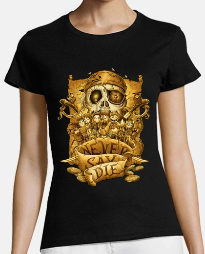 Tee-shirt Ne jamais dire mourir