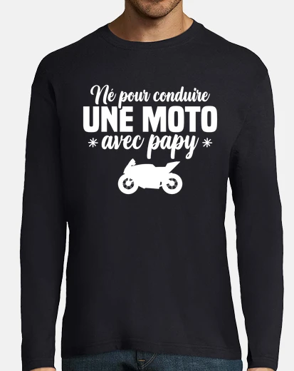 Tee-shirt Né pour conduire une moto avec papy