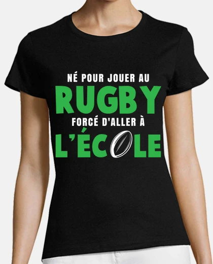 Tee-shirt Ne pour jouer au rugby force daller a