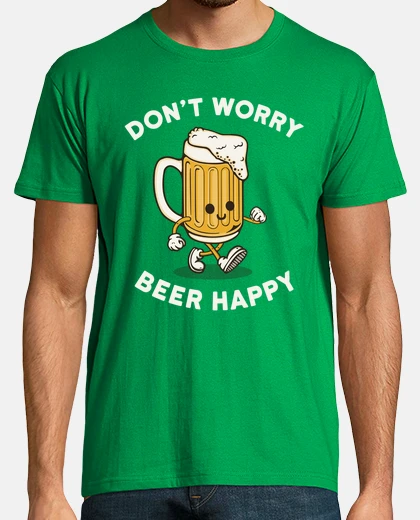 Tee-shirt ne t39inquiète pas bière heureuse
