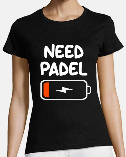 Playera necesito padel tenis bateria baja