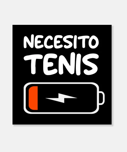 Tableau necesito tenis batería baja tenista