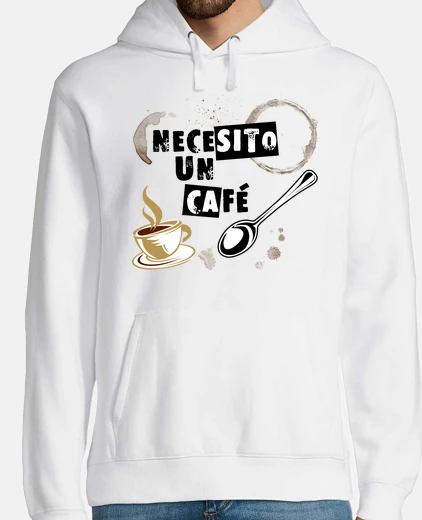 Sudadera Necesito un Café