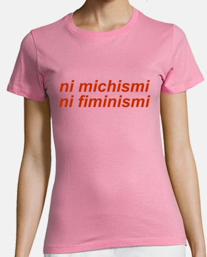 T-shirt neither michismi nor fiminismi