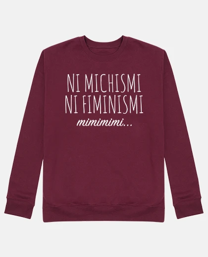Hoodie neither michismi nor fiminismi
