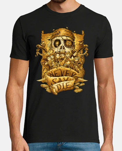T-shirt never say die