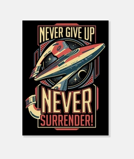 Never Surrender