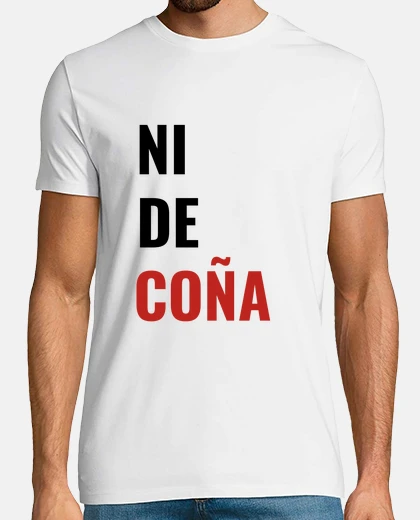 Camiseta ni de coña