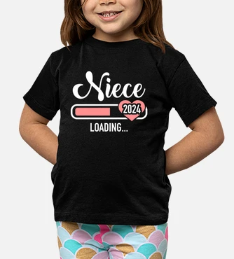 Niece 2024 loading for pregnancy kids t shirt tostadora