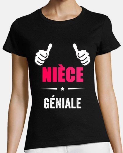 Tee-shirt niece geniale