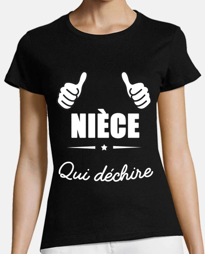 Tee-shirt niece qui dechire famille