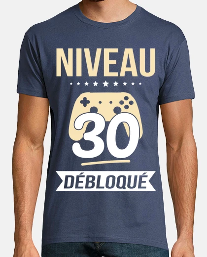 Tee-shirt Niveau 30 Débloqué Anniversaire 30 Ans