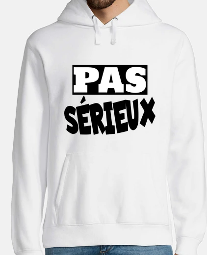Sudadera no es serio