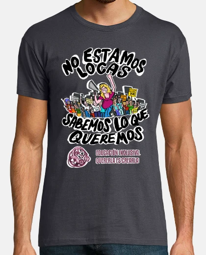Playera No estamos locas - Hombre, manga corta, gris ratón, calidad extra