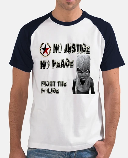 Camiseta No Justice No Peace