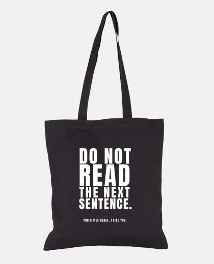 Bolsa no leas la siguiente frase pequeño rebelde