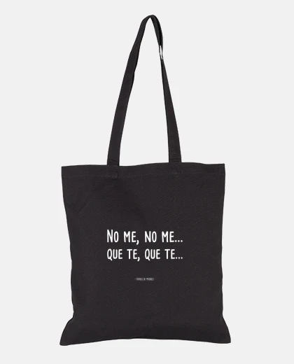 Bag no me que te - mothers phrases