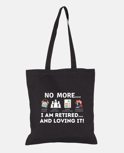 Bag no more I39m retired