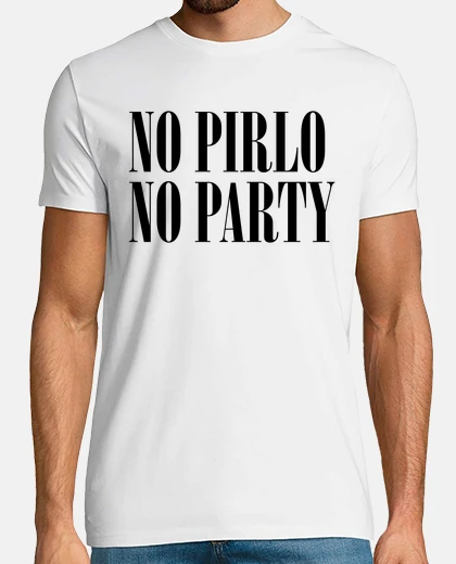 Camiseta No Pirlo No Party