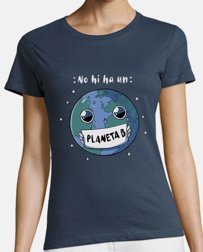 Camiseta no planeta b catalán