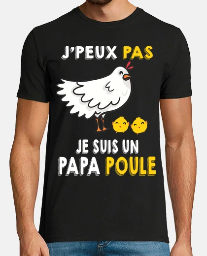 Camiseta no puedo soy papa gallina