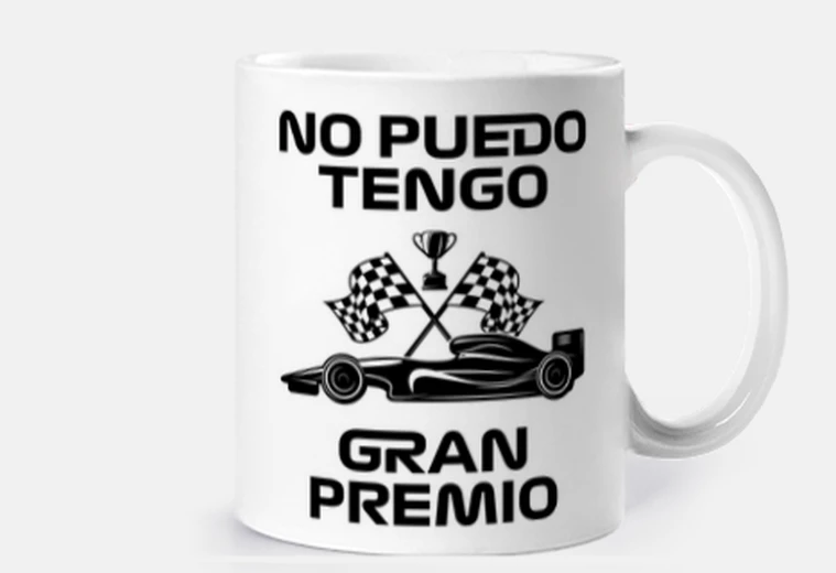 Taza NO PUEDO TENGO GRAN PREMIO F1