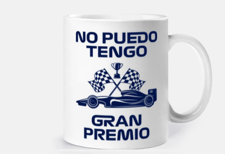 Taza NO PUEDO TENGO GRAN PREMIO F1