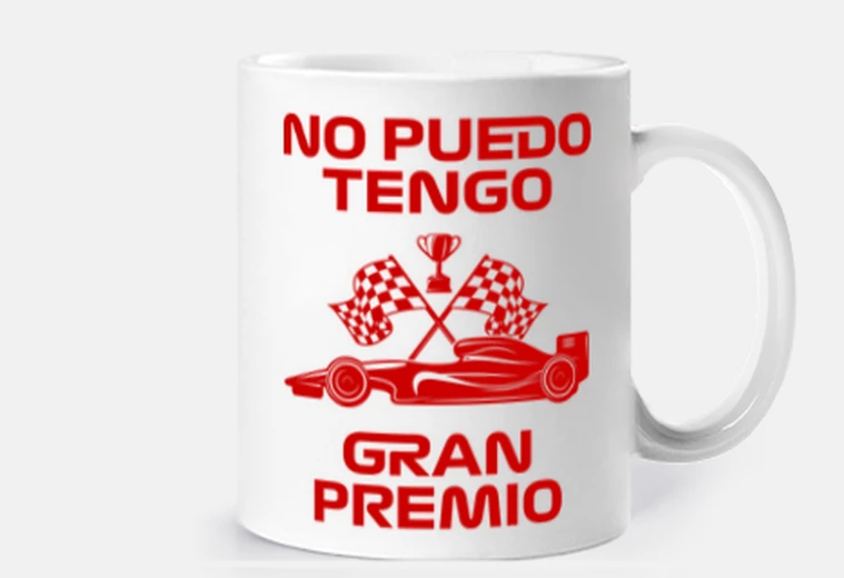 Taza NO PUEDO TENGO GRAN PREMIO F1