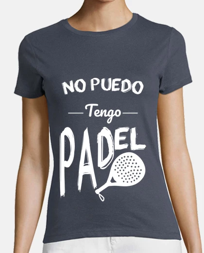 Playera No puedo tengo padel