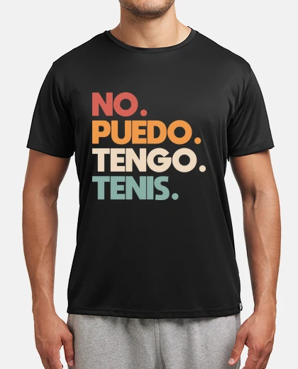Camiseta No puedo tengo tenis