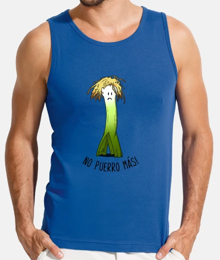 Camiseta No puerro más - camiseta tirantes hombre