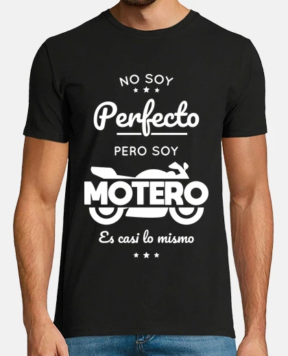 Playera No soy perfecto pero soy motero