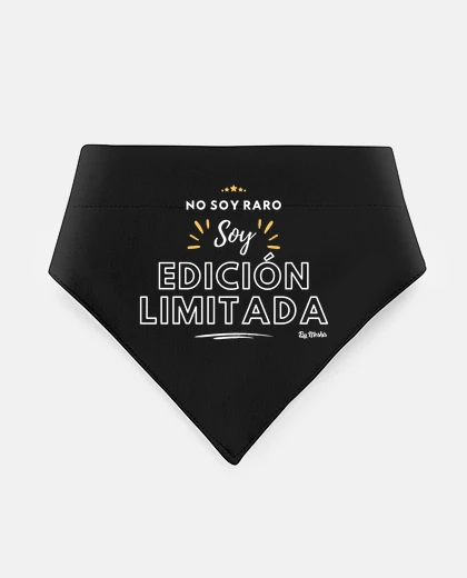 Mascotas No soy raro, soy edición limitada