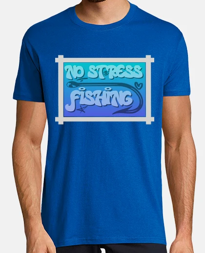 Tee-shirt no stress fishing