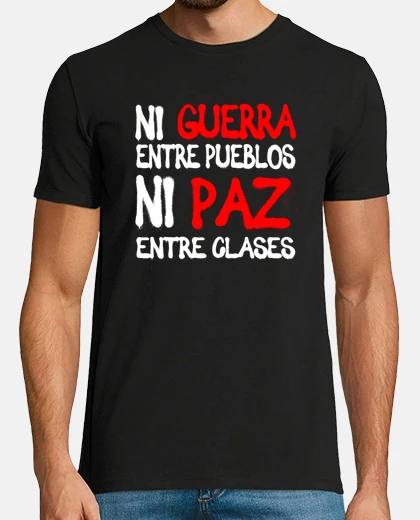 T-shirt no war between towns