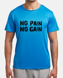 no pain no gain