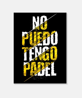no puedo tener pádel