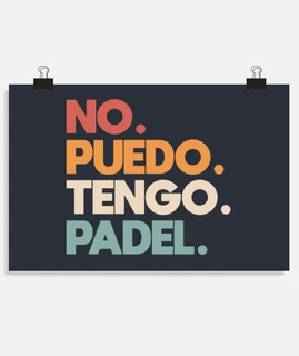No puedo tengo padel