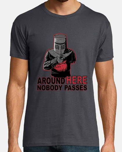 T-shirt Nobody around here passes