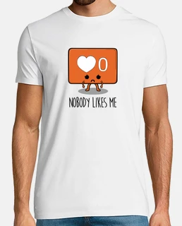 Nobody likes me