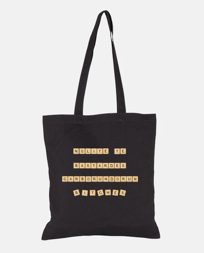 Bolsa Nolite te bastardes carborundorum