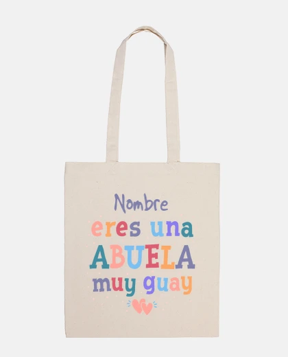 Nombre eres una abuela muy guay
