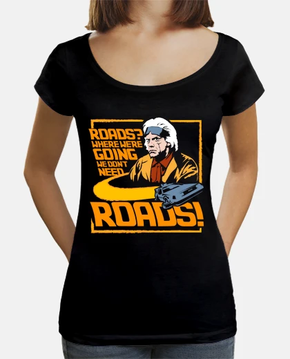 T-shirt non abbiamo bisogno strade